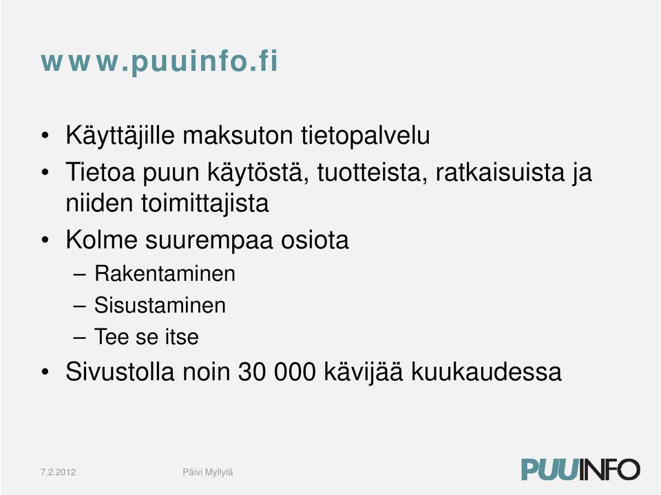 käytöstä, tä tuotteista, tt t ratkaisuista i t ja niiden