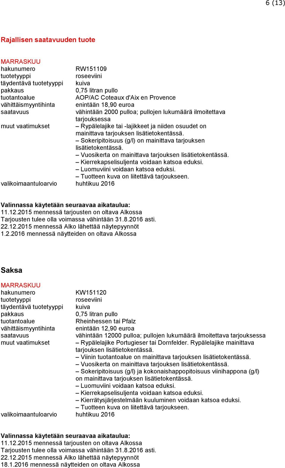 katsoa eduksi. 1.2.