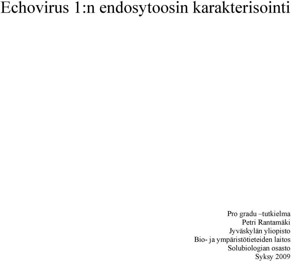 Rantamäki Jyväskylän yliopisto Bio- ja