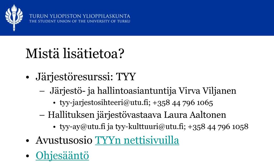 Viljanen tyy-jarjestosihteeri@utu.