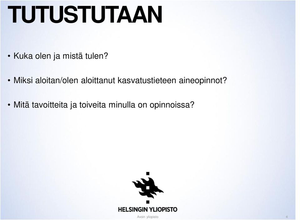 kasvatustieteen aineopinnot?