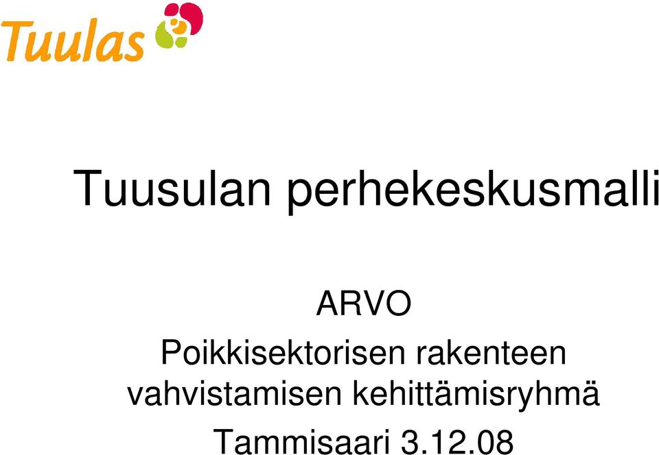 rakenteen vahvistamisen