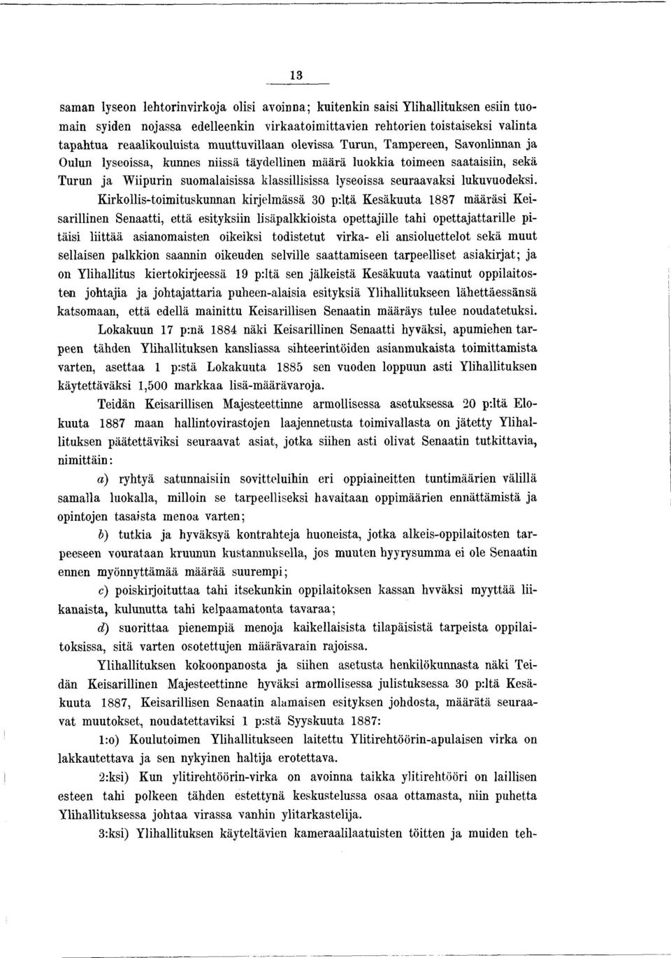 seuraavaksi lukuvuodeksi.