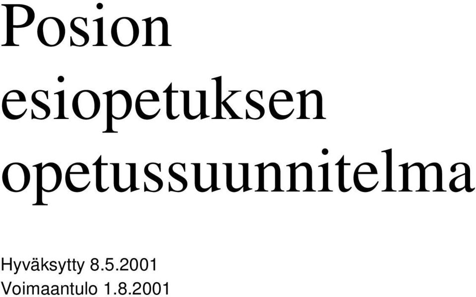 Hyväksytty 8.5.