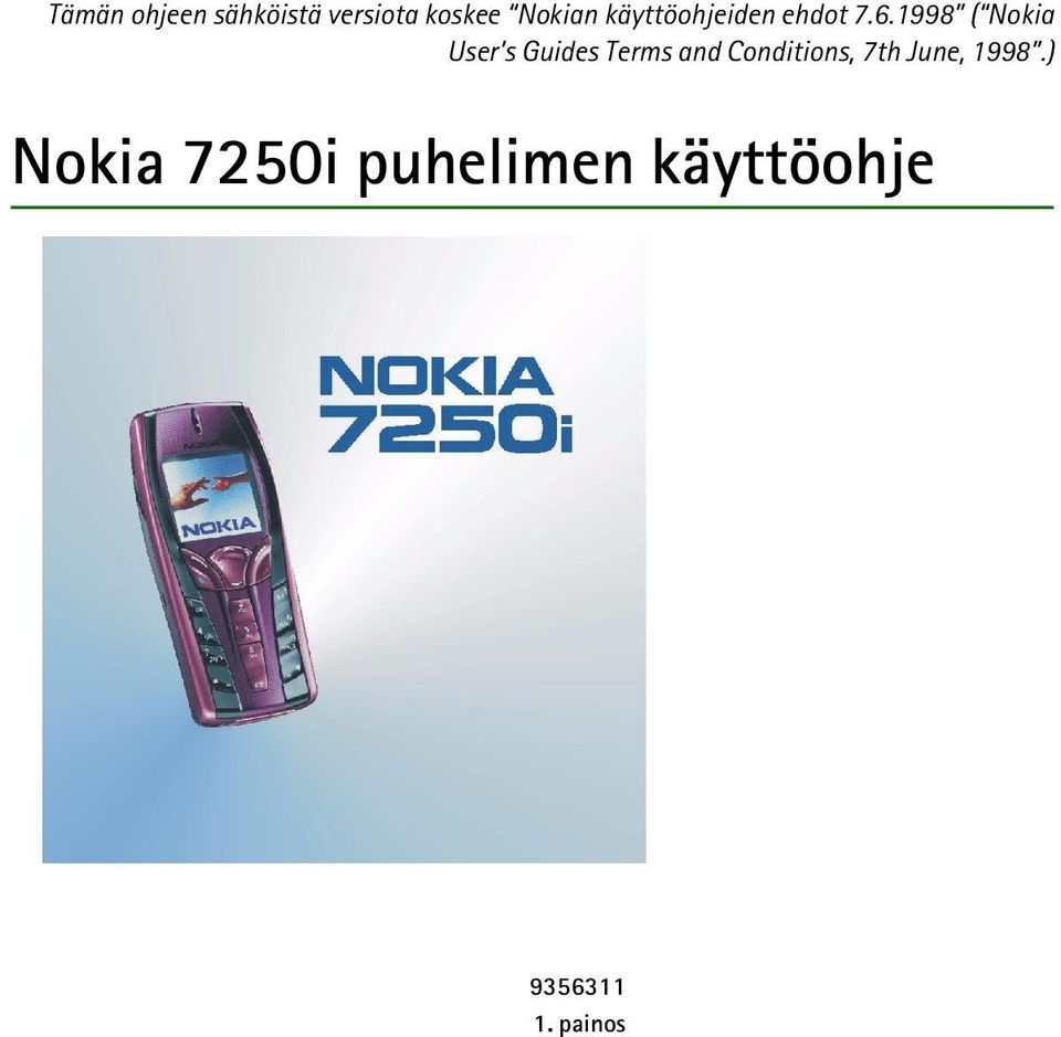 1998 ( Nokia User s Guides Terms and