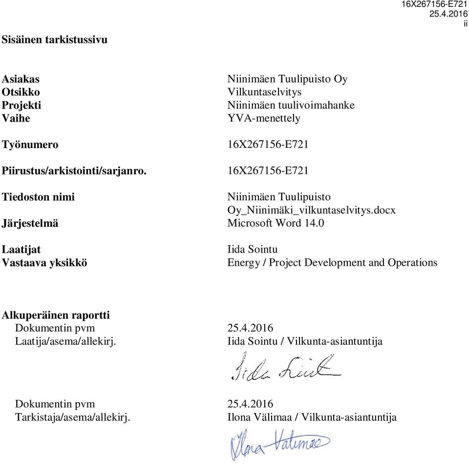 Tuulipuisto Oy_Niinimäki_vilkuntaselvitys.docx Järjestelmä Microsoft Word 14.