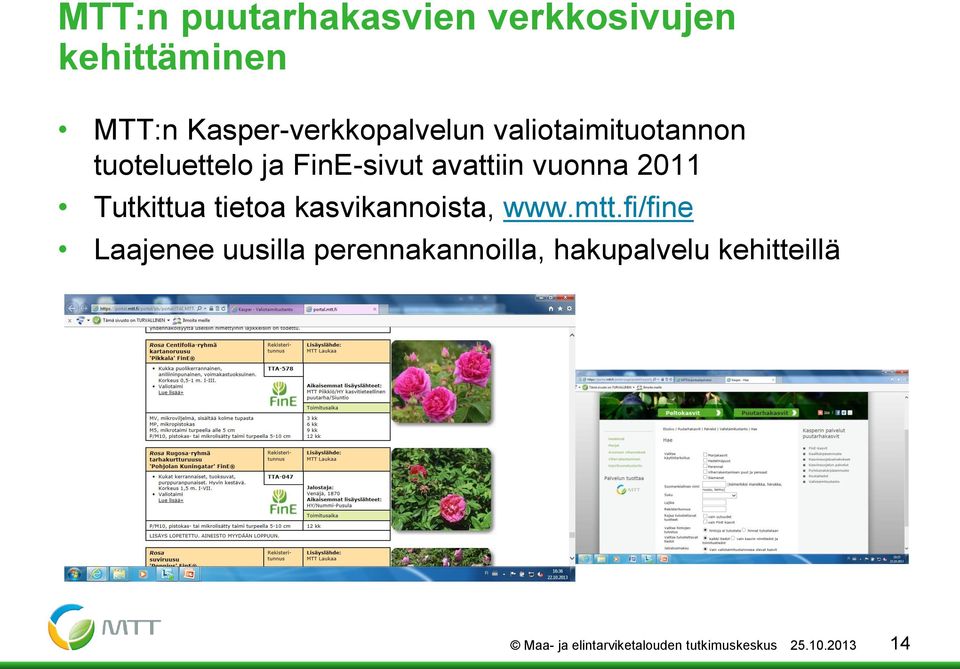 Tutkittua tietoa kasvikannoista, www.mtt.