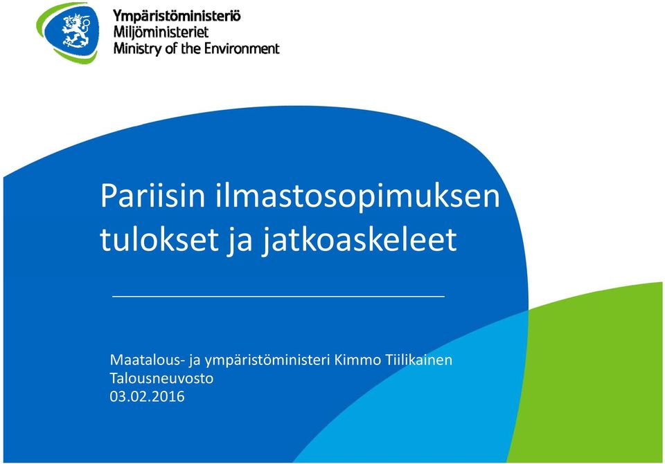 Maatalous ja ympäristöministeri