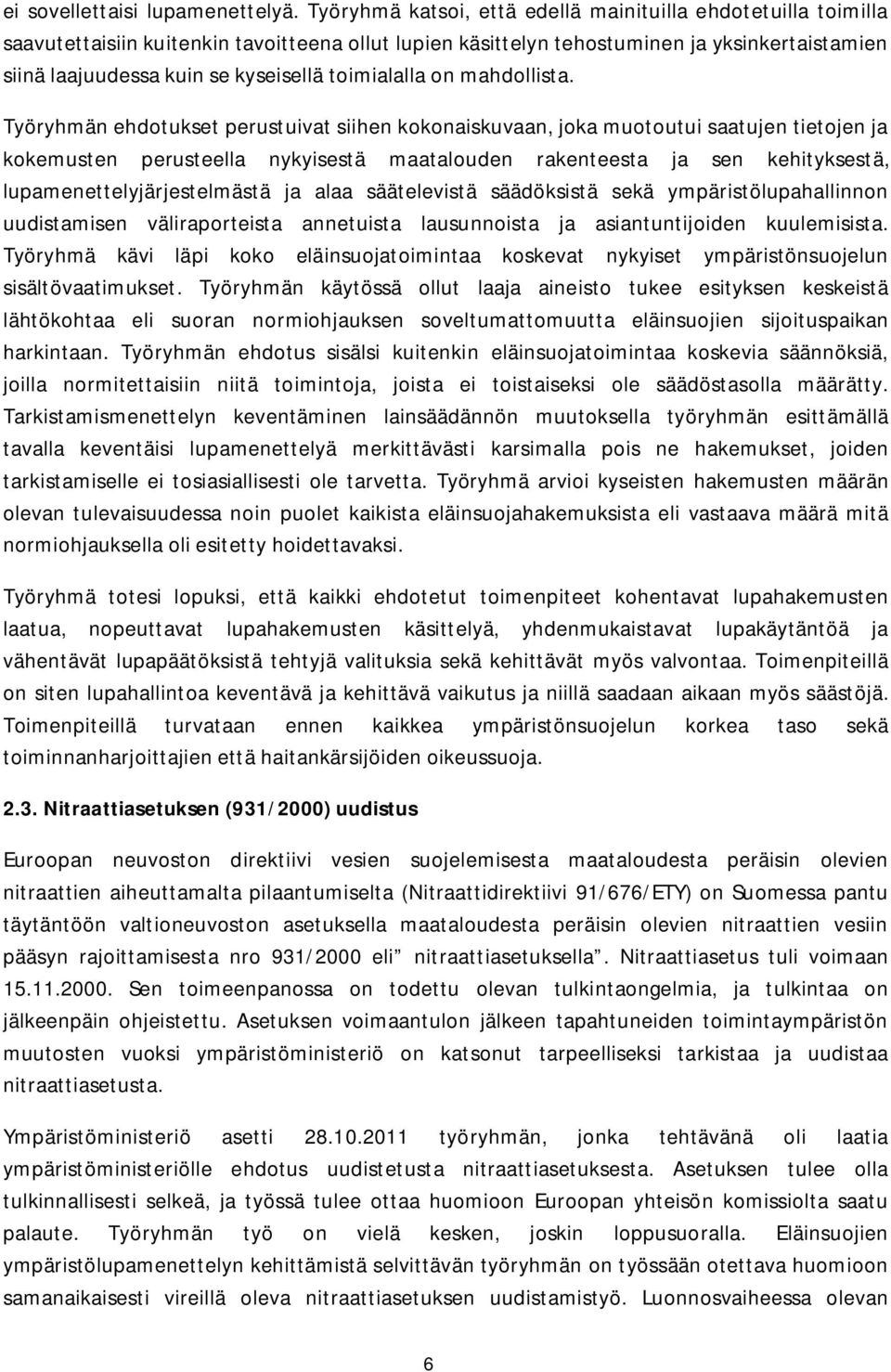 toimialalla on mahdollista.