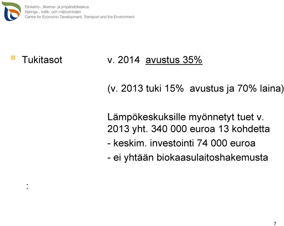 myönnetyt tuet v. 2013 yht.