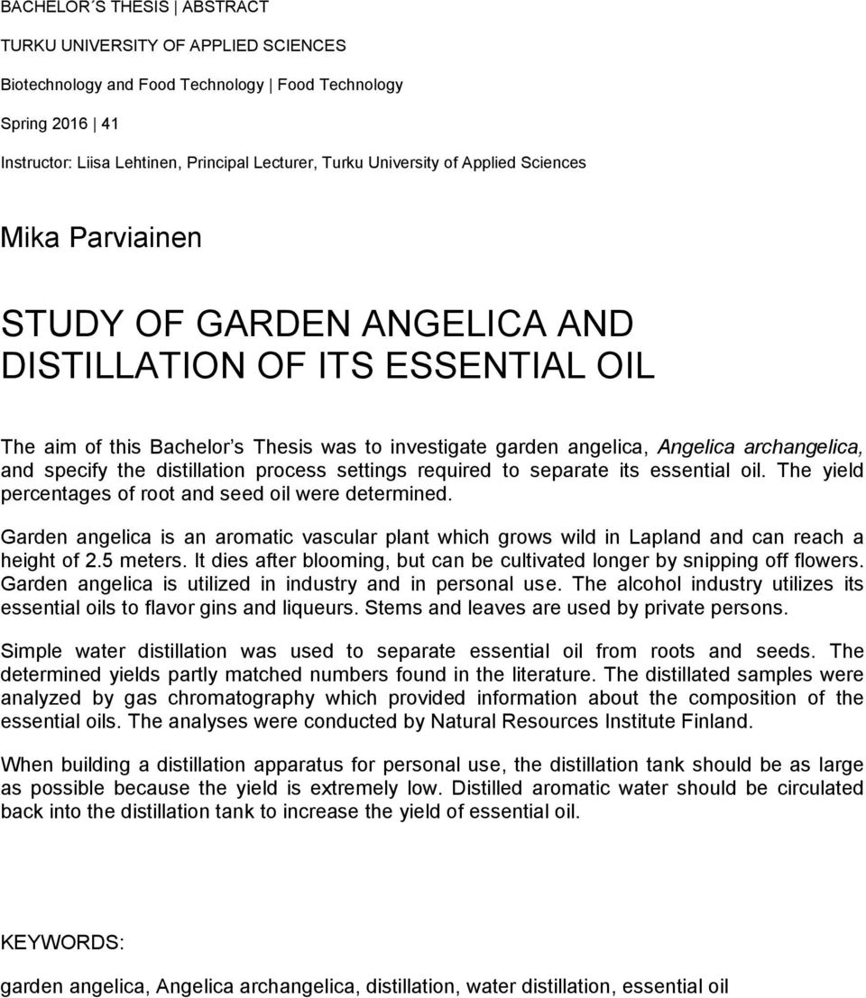 specify the distillation process settings required to separate its essential oil. The yield percentages of root and seed oil were determined.