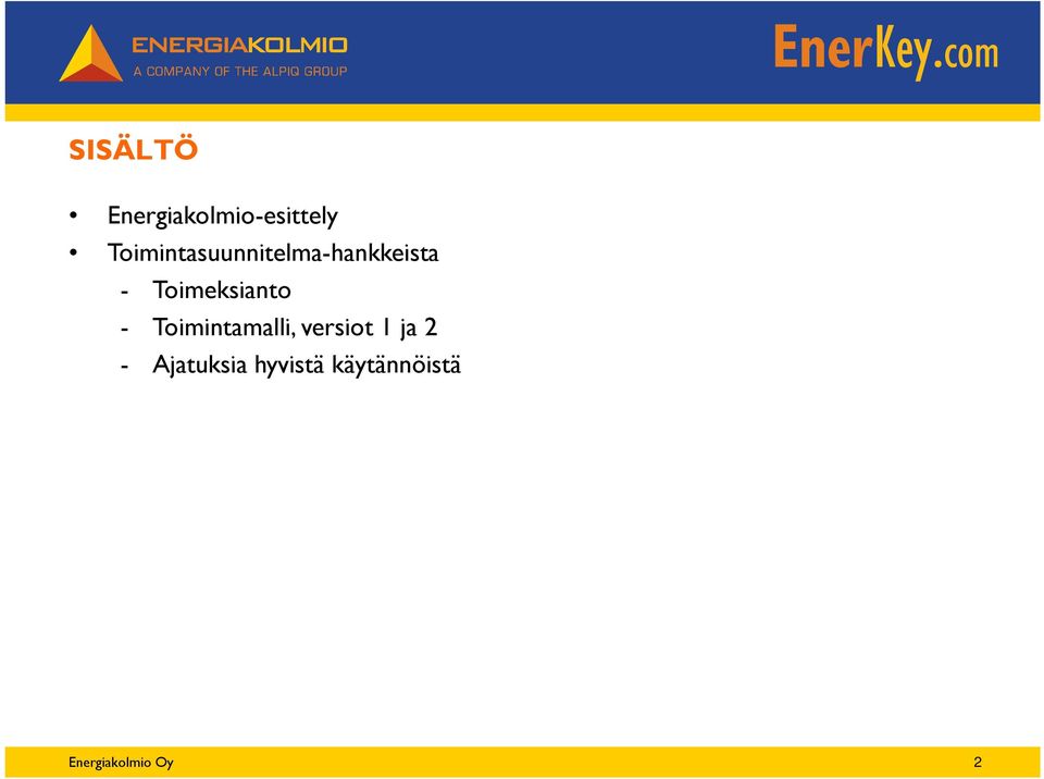 Toimeksianto - Toimintamalli,