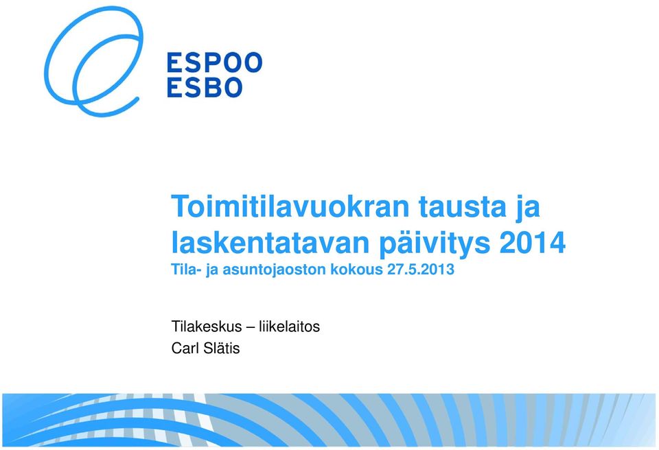 Tila- ja asuntojaoston kokous 27.
