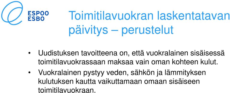oman kohteen kulut.