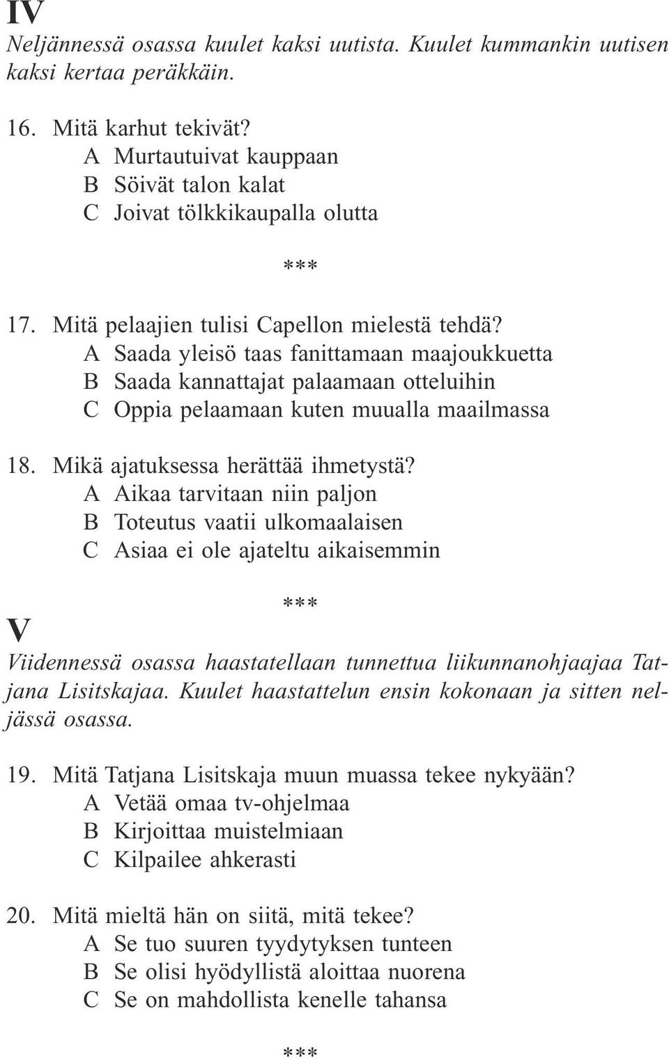 Mikä ajatuksessa herättää ihmetystä?