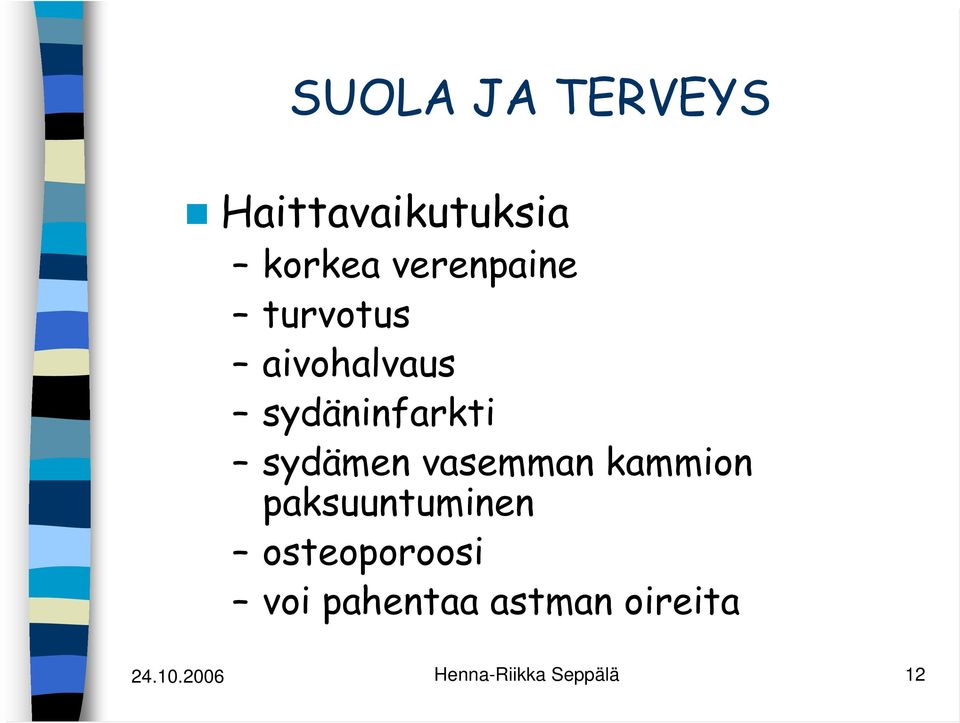 sydämen vasemman kammion paksuuntuminen