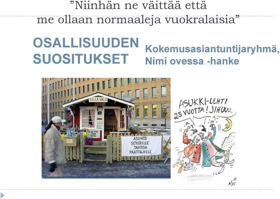 OSALLISUUDEN SUOSITUKSET