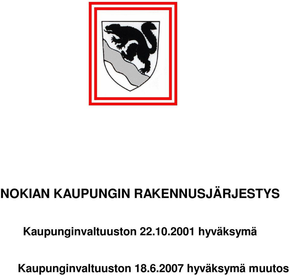 Kaupunginvaltuuston 22.10.