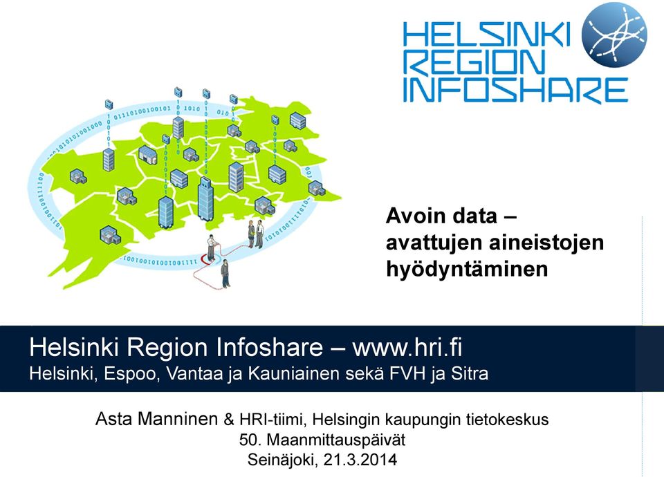 fi Helsinki, Espoo, Vantaa ja Kauniainen sekä FVH ja Sitra