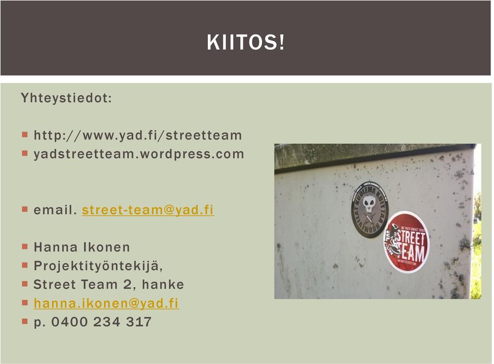 street-team@yad.