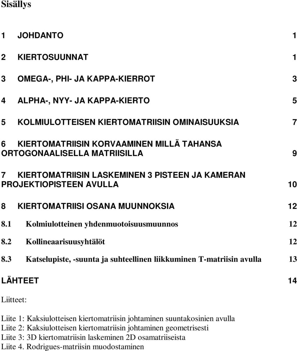 Kollineisuushtälöt 8.