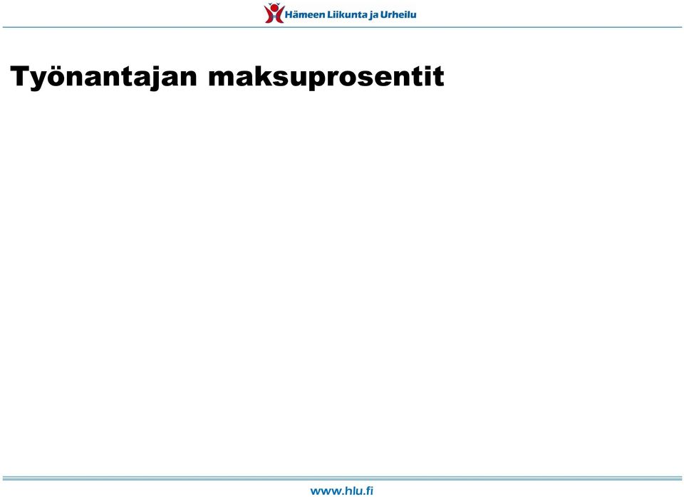 67 -vuotiaat) Tapaturmavakuutus => 0,3 7,5 %