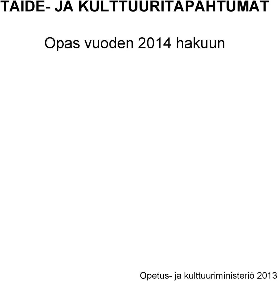 Opas vuoden 2014