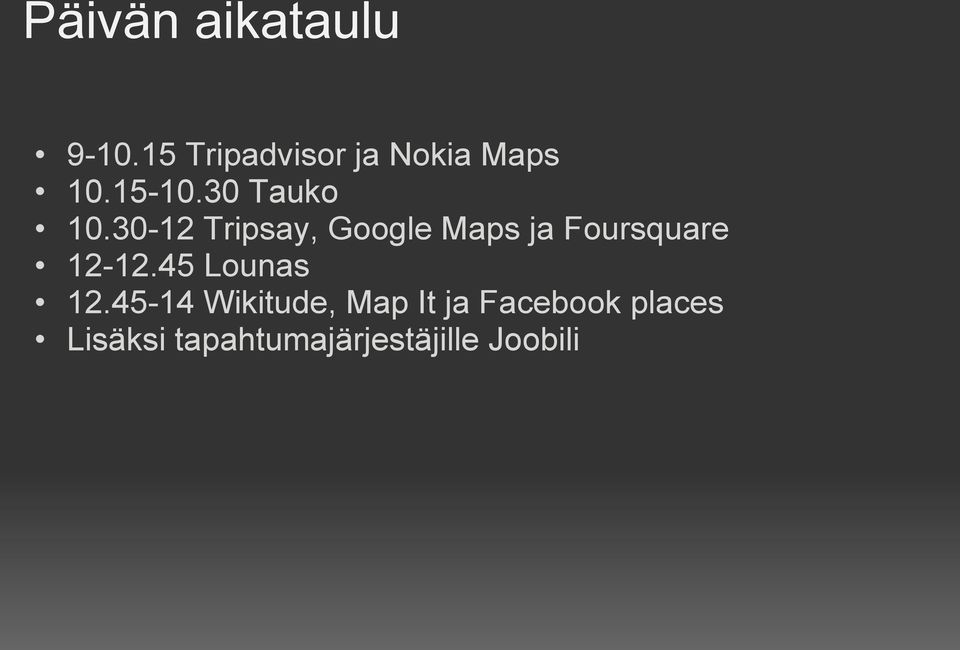 30-12 Tripsay, Google Maps ja Foursquare 12-12.