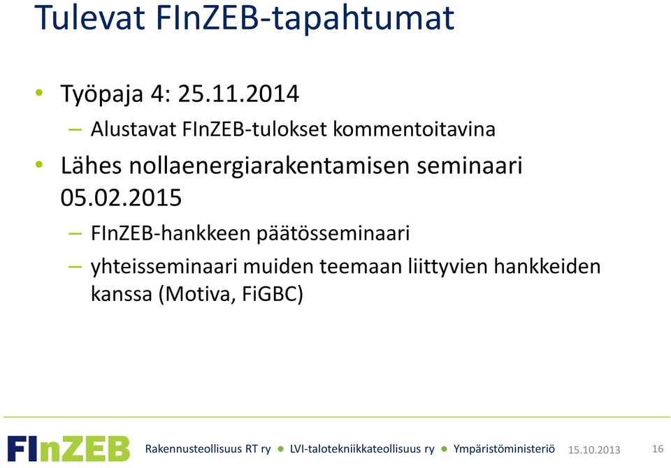 nollaenergiarakentamisen seminaari 05.02.