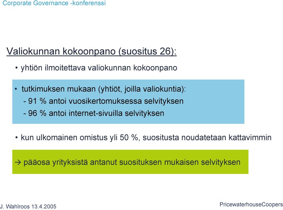 selvityksen - 96 % antoi internet-sivuilla selvityksen kun ulkomainen omistus yli 50