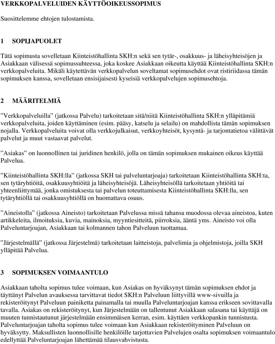 Kiinteistöhallinta SKH:n verkkopalveluita.