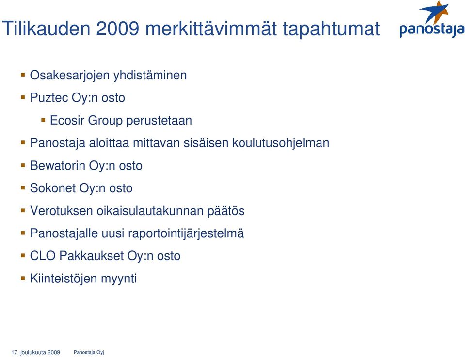 Oy:n osto Sokonet Oy:n osto Verotuksen oikaisulautakunnan päätös Panostajalle uusi