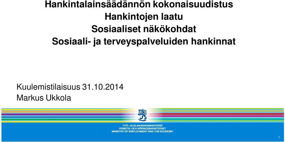 Sosiaali- ja terveyspalveluiden hankinnat