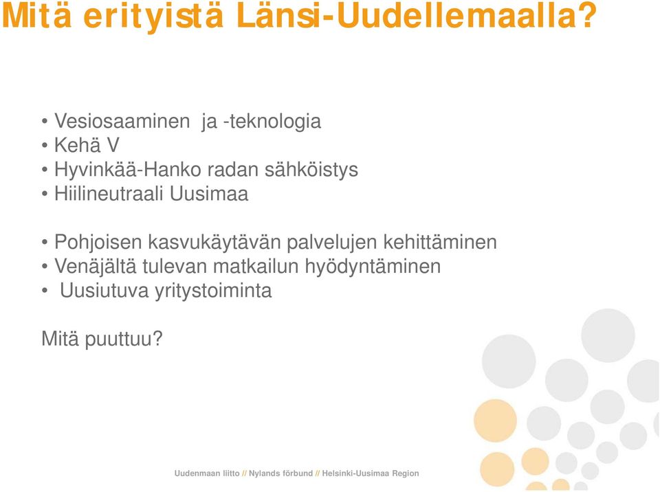 sähköistys Hiilineutraali Uusimaa Pohjoisen kasvukäytävän