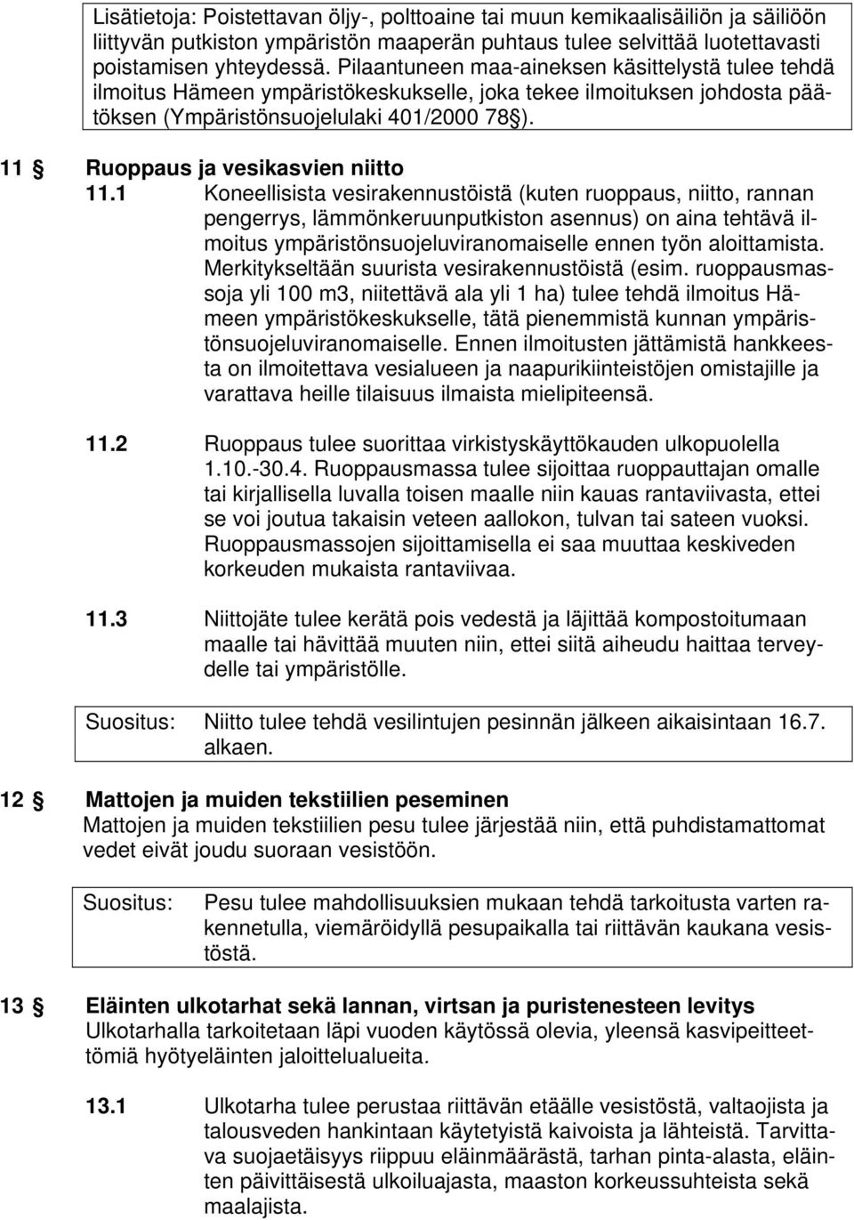 11 Ruoppaus ja vesikasvien niitto 11.