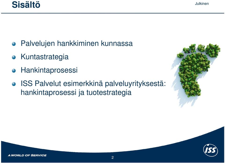 Hankintaprosessi ISS Palvelut