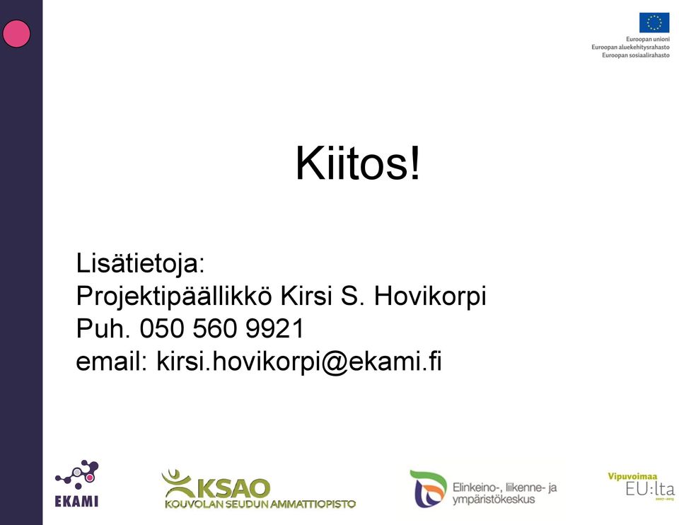 Projektipäällikkö Kirsi S.