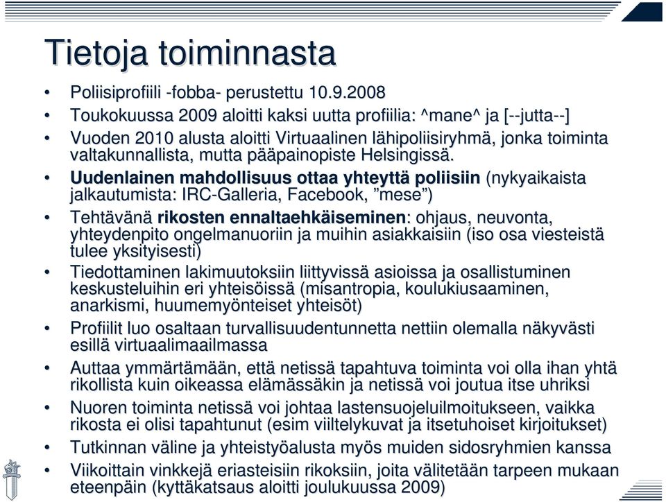 pääp ääpainopiste Helsingissä.