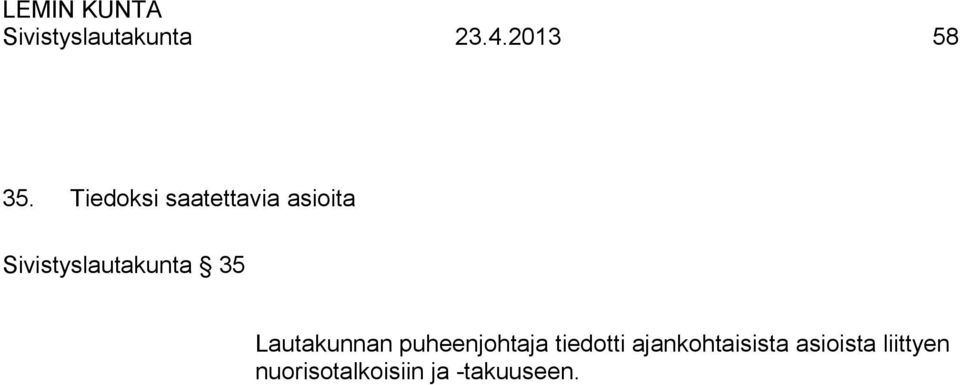 Sivistyslautakunta 35 Lautakunnan