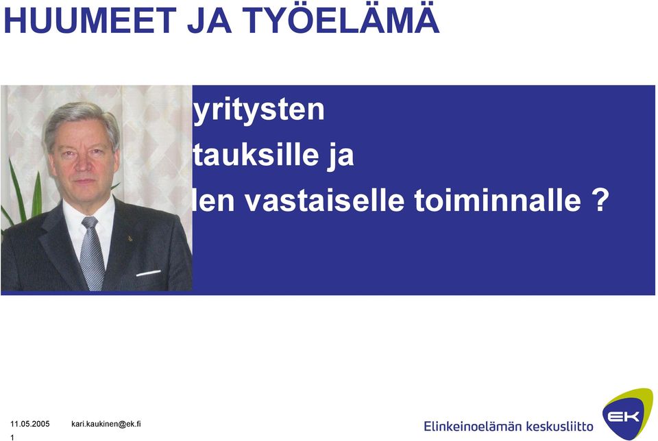 huumetestauksille ja