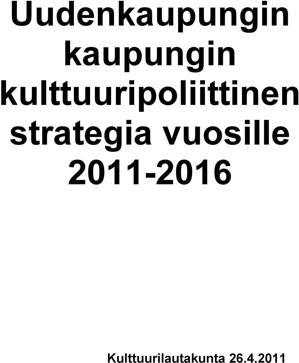 strategia vuosille