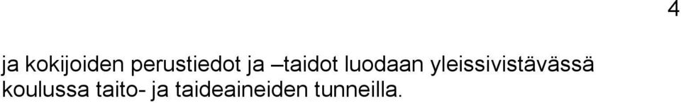 yleissivistävässä koulussa