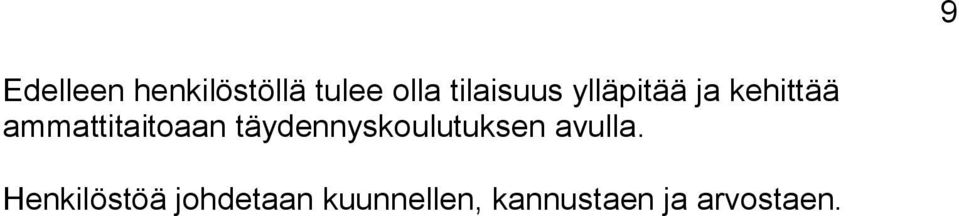 ammattitaitoaan täydennyskoulutuksen