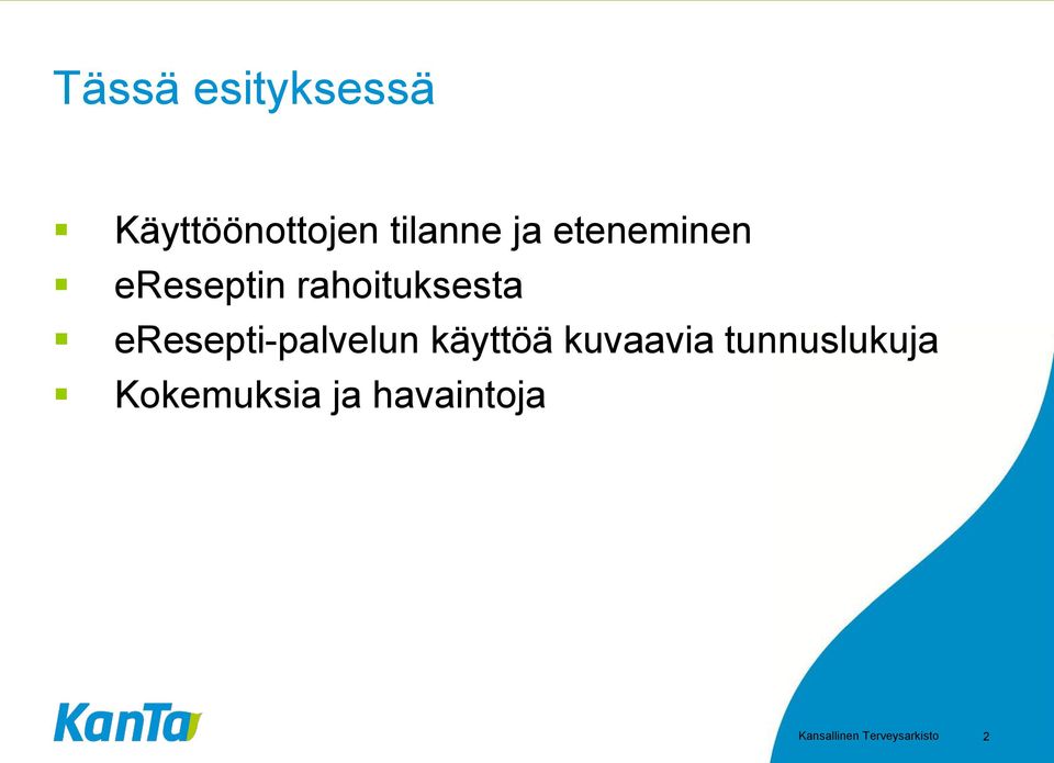 eresepti-palvelun käyttöä kuvaavia