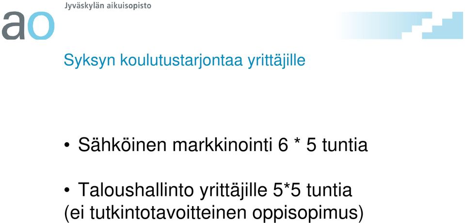 Taloushallinto yrittäjille 5*5