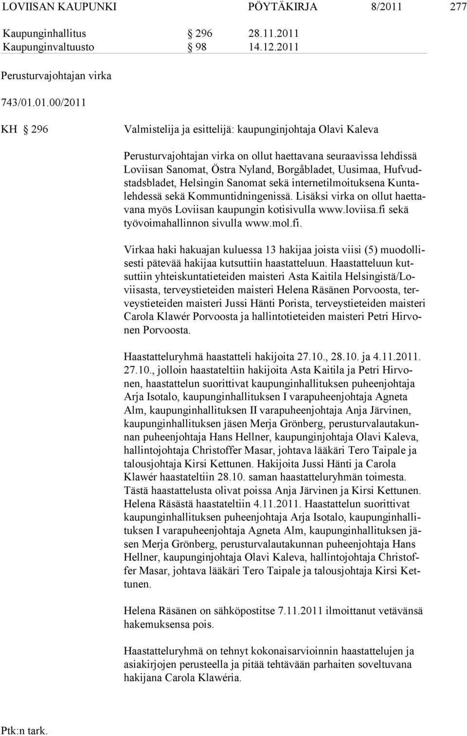 Kaupunginvaltuusto 98 14.12.2011