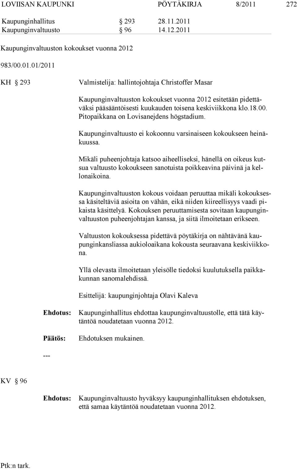 Kaupunginvaltuusto 96 14.12.2011