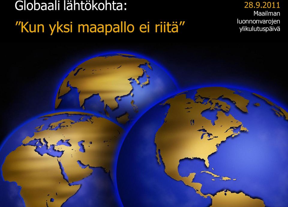 28.9.2011 Maailman