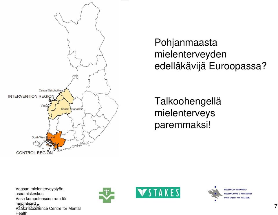 Vaasan mielenterveystyön osaamiskeskus Vasa