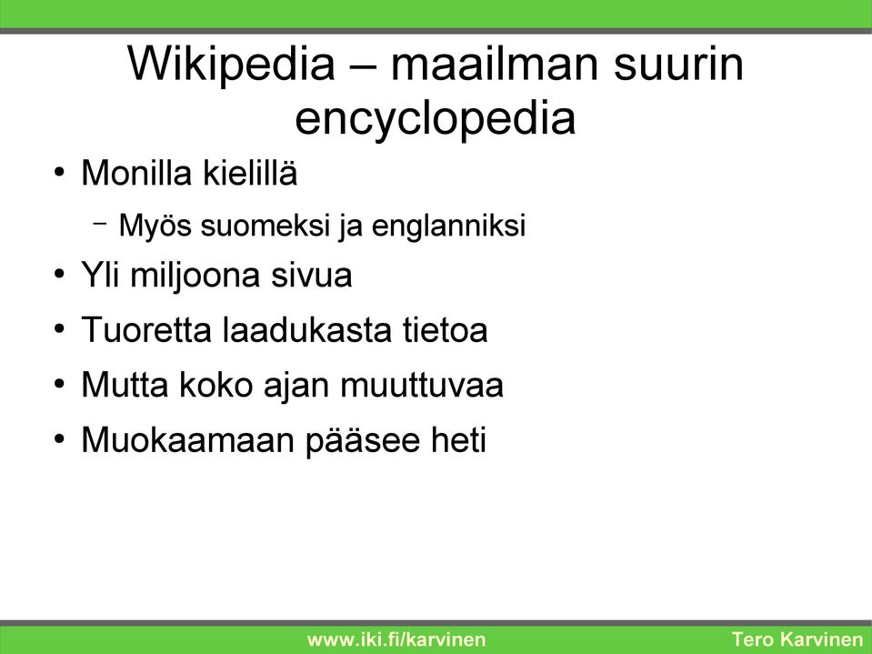 englanniksi Yli miljoona sivua Tuoretta